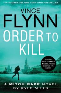 Book Cover for Order to Kill by Kyle Mills, Vince Flynn