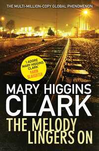 Book Cover for The Melody Lingers On by Mary Higgins Clark