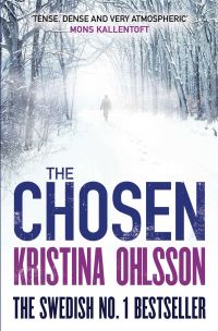 Book Cover for The Chosen by Kristina Ohlsson