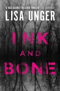 Book Cover for Ink and Bone by Lisa Unger