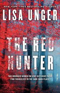 Book Cover for The Red Hunter by Lisa Unger
