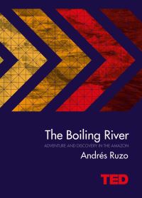 Book Cover for The Boiling River by Andrés Ruzo