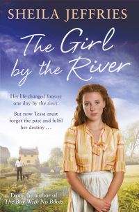 Book Cover for The Girl by the River by Sheila Jeffries
