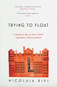 Book Cover for Trying to Float by Nicolaia Rips