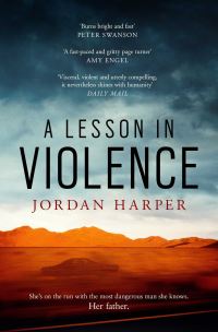 Book Cover for A Lesson in Violence by Jordan Harper