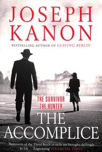 Book Cover for The Accomplice by Joseph Kanon
