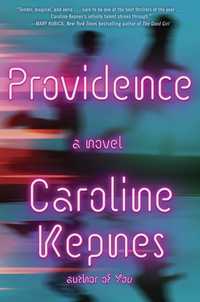 Book Cover for Providence by Caroline Kepnes