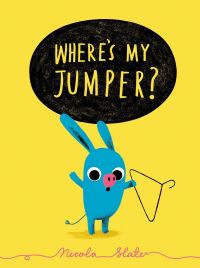 Book Cover for Where's My Jumper? by Nicola Slater