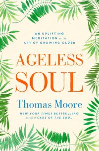 Book Cover for Ageless Soul by Thomas Moore