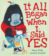 Book Cover for It All Began When I Said Yes by Simon Philip