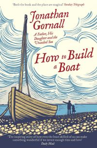 Book Cover for How to Build a Boat by Jonathan Gornall