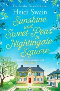 Book Cover for Sunshine and Sweet Peas in Nightingale Square by Heidi Swain