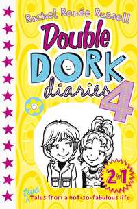 Book Cover for Double Dork Diaries. 4 by Rachel Renée Russell, Rachel Renée Russell
