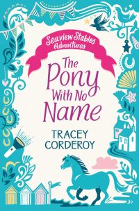 Book Cover for The Pony With No Name by Tracey Corderoy