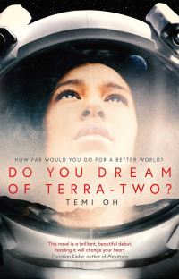 Book Cover for Do You Dream of Terra-Two? by Temi Oh