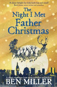 Book Cover for The Night I Met Father Christmas by Ben Miller
