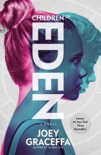 Book Cover for Children of Eden by Joey Graceffa, Laura L Sullivan