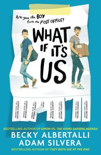 Book Cover for What If It's Us by Becky Albertalli, Adam Silvera