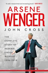 Book Cover for Arsene Wenger by John Cross