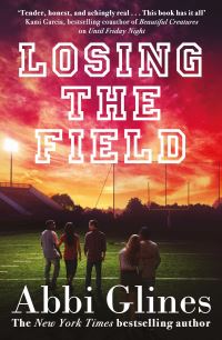 Book Cover for Losing the Field by Abbi Glines