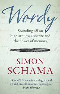 Book Cover for Wordy by Simon Schama