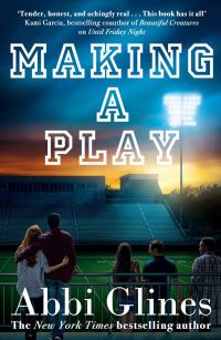 Book Cover for Making a Play by Abbi Glines