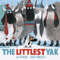 Book Cover for The Littlest Yak by Lu Fraser