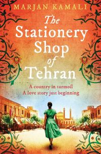 Book Cover for The Stationery Shop of Tehran by Marjan Kamali