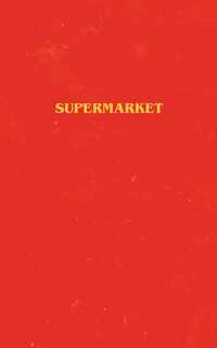 Book Cover for Supermarket by Bobby Hall