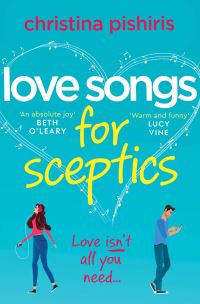 Book Cover for Love Songs for Sceptics by Christina Pishiris