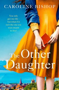 Book Cover for The Other Daughter by Caroline Bishop