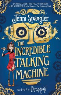 Book Cover for The Incredible Talking Machine by Jenni Spangler