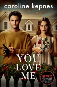 Book Cover for You Love Me by Caroline Kepnes