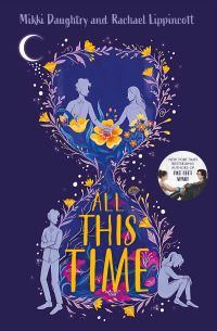 Book Cover for All This Time by Mikki Daughtry, Rachael Lippincott