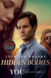 Book Cover for Hidden Bodies by Caroline Kepnes