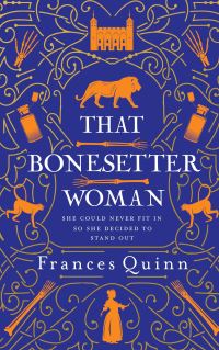 Book Cover for That Bonesetter Woman by Frances Quinn