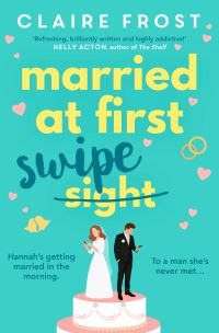 Book Cover for Married at First Swipe by Claire Frost