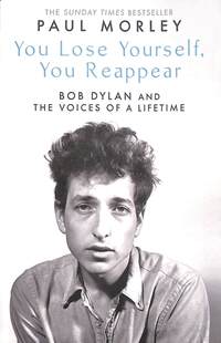 Book Cover for You Lose Yourself, You Reappear by Paul Morley