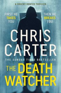 Book Cover for The Death Watcher by Chris Carter