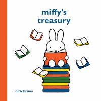 Book Cover for Miffy's Treasury by Dick Bruna, Dick Bruna