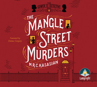 Book Cover for The Mangle Street Murders by MRC Kasasian