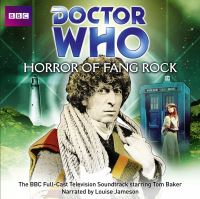 Book Cover for Horror of Fang Rock by Tom Baker, Louise Jameson