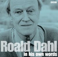 Book Cover for Roald Dahl in His Own Words by Roald Dahl