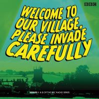 Book Cover for Welcome to Our Village Please Invade Carefully. Series 1 & 2 by Eddie Robson
