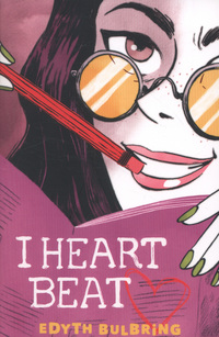 Book Cover for I Heart Beat by Edyth Bulbring