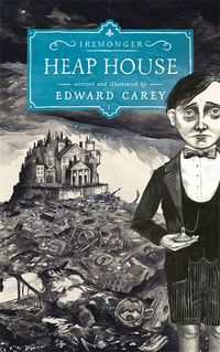 Book Cover for Heap House by Edward Carey