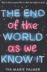 Book Cover for The End of the World as We Know It by IvaMarie Palmer