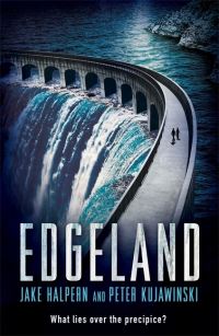 Book Cover for Edgeland by Jake Halpern, Peter Kujawinski