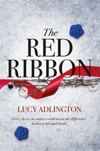 Book Cover for The Red Ribbon by Lucy Adlington