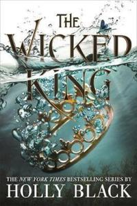 Book Cover for WICKED KING by HOLLY BLACK